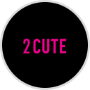 2 Cute