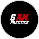 6 AM Practice