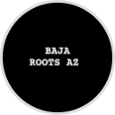 Baja Roots AZ