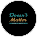 Doesn't Matter Bar and Grill