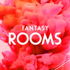 Fantasy Rooms