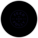 Feed and Folly