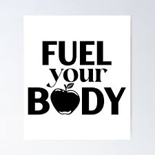 Fuel Your Body