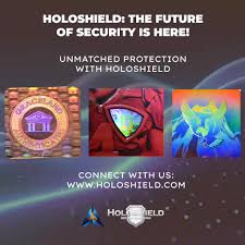 Holoshield