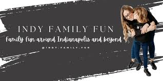 Indy Family Fun Blog