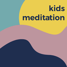 Meditation for Kids