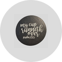 My Cup Runneth All Over