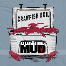 Out The Mud Crawfish