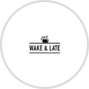 Wake & Late